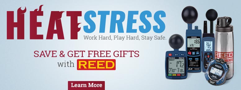 Save & Get Free Gifts with these REED SW700, R6200, R6250SD and R6210 Heat Stress Kits